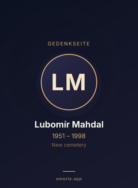 Gedenkportrait von Lubomír Mahdal