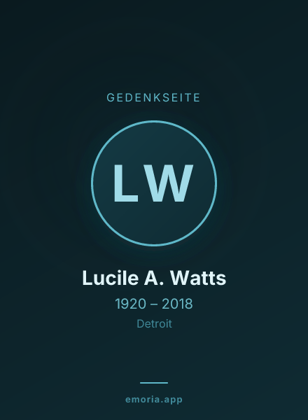 Gedenkportrait von Lucile A. Watts