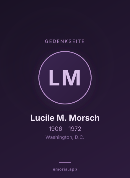 Gedenkportrait von Lucile M. Morsch