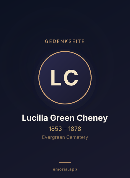 Gedenkportrait von Lucilla Green Cheney