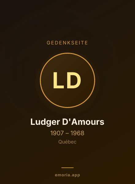 Gedenkportrait von Ludger D'Amours