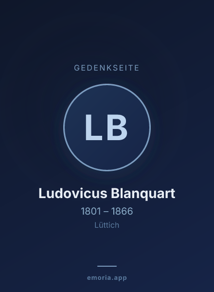 Gedenkportrait von Ludovicus Blanquart
