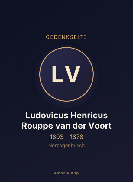Gedenkportrait von Ludovicus Henricus Rouppe van der Voort
