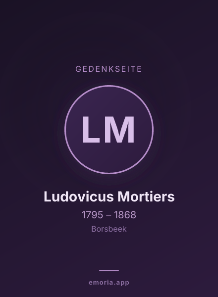 Gedenkportrait von Ludovicus Mortiers