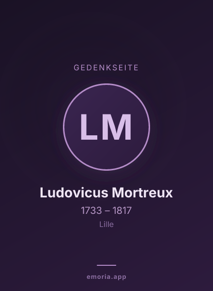 Gedenkportrait von Ludovicus Mortreux