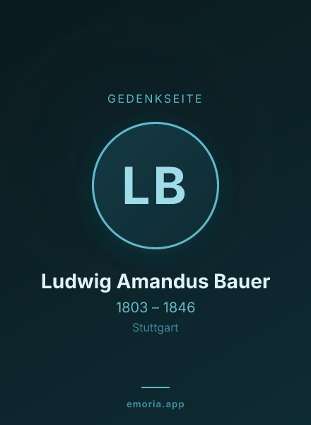 Gedenkportrait von Ludwig Amandus Bauer