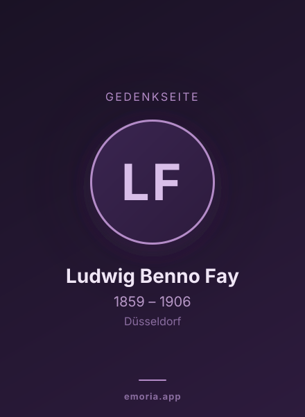 Gedenkportrait von Ludwig Benno Fay