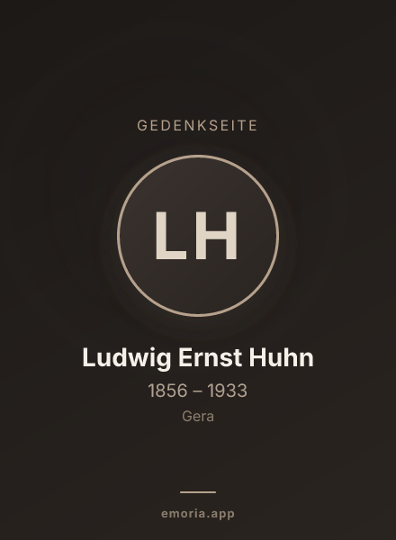 Gedenkportrait von Ludwig Ernst Huhn