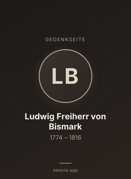 Gedenkportrait von Ludwig Freiherr von Bismark