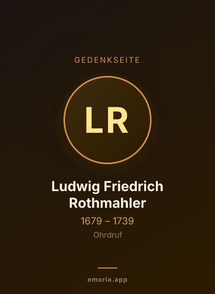 Gedenkportrait von Ludwig Friedrich Rothmahler
