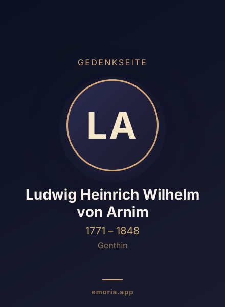 Gedenkportrait von Ludwig Heinrich Wilhelm von Arnim