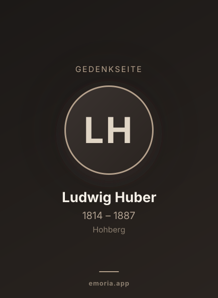 Gedenkportrait von Ludwig Huber