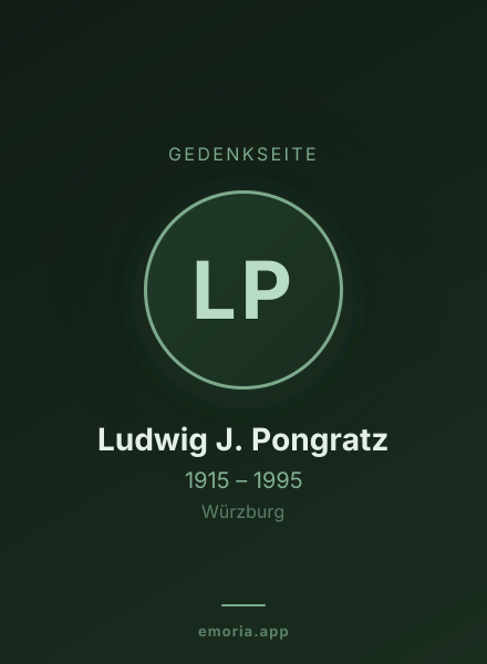 Gedenkportrait von Ludwig J. Pongratz