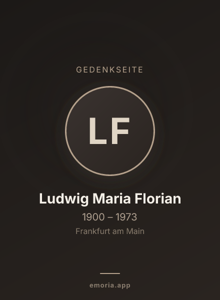 Gedenkportrait von Ludwig Maria Florian