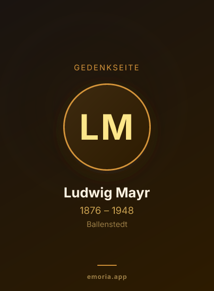 Gedenkportrait von Ludwig Mayr