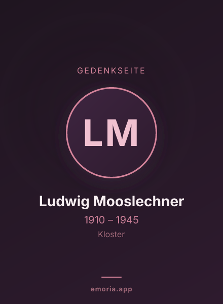 Gedenkportrait von Ludwig Mooslechner