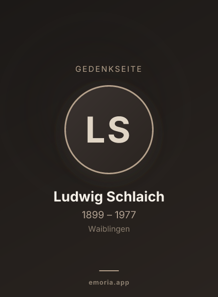 Gedenkportrait von Ludwig Schlaich