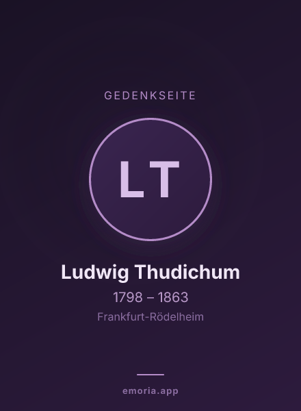 Gedenkportrait von Ludwig Thudichum