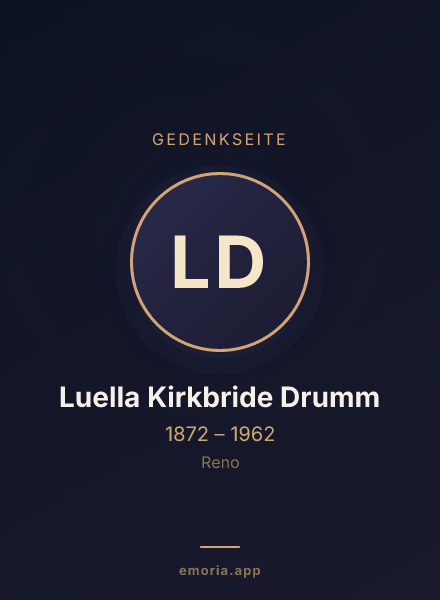 Gedenkportrait von Luella Kirkbride Drumm
