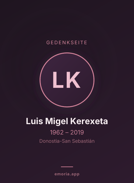 Gedenkportrait von Luis Migel Kerexeta