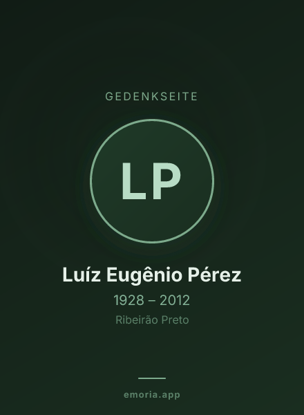 Gedenkportrait von Luíz Eugênio Pérez