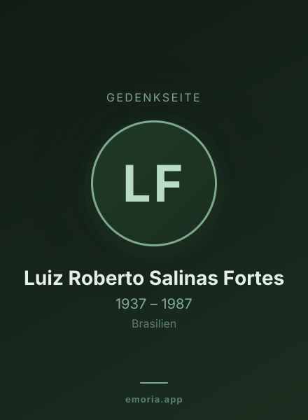 Gedenkportrait von Luiz Roberto Salinas Fortes