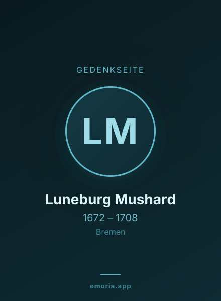 Gedenkportrait von Luneburg Mushard