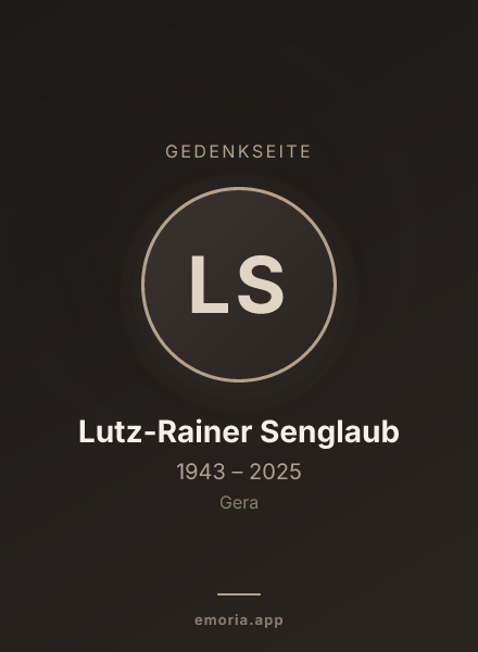 Gedenkportrait von Lutz-Rainer Senglaub