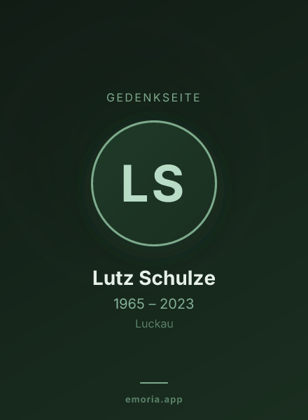 Gedenkportrait von Lutz Schulze