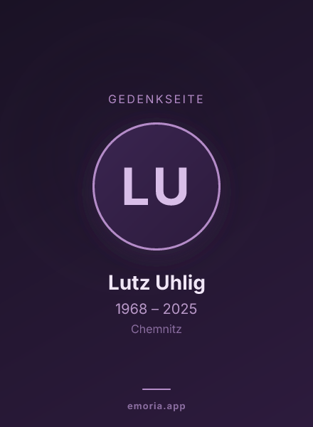Gedenkportrait von Lutz Uhlig