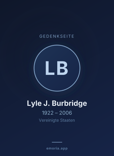 Gedenkportrait von Lyle J. Burbridge