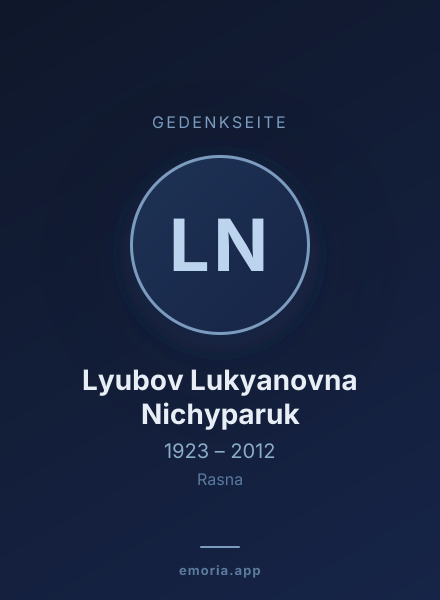 Gedenkportrait von Lyubov Lukyanovna Nichyparuk