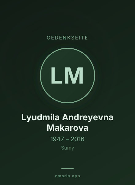 Gedenkportrait von Lyudmila Andreyevna Makarova
