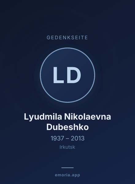 Gedenkportrait von Lyudmila Nikolaevna Dubeshko