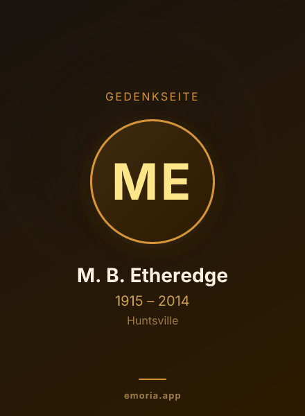 Gedenkportrait von M. B. Etheredge