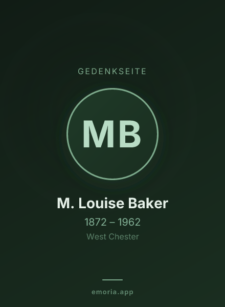 Gedenkportrait von M. Louise Baker