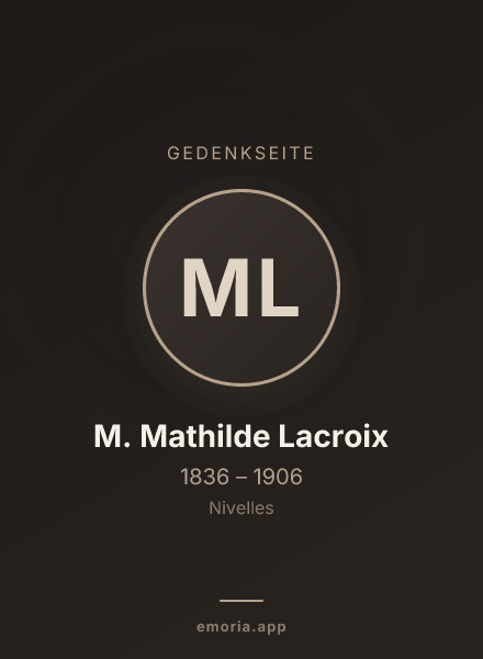 Gedenkportrait von M. Mathilde Lacroix