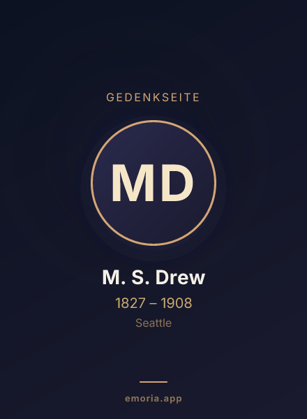 Gedenkportrait von M. S. Drew