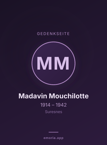 Gedenkportrait von Madavin Mouchilotte