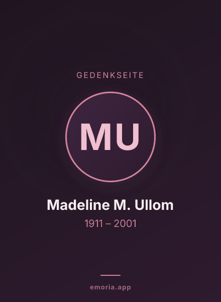 Gedenkportrait von Madeline M. Ullom
