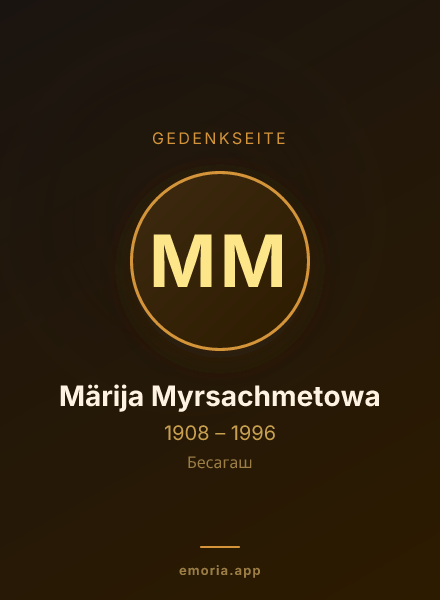 Gedenkportrait von Märija Myrsachmetowa