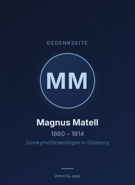 Gedenkportrait von Magnus Matell