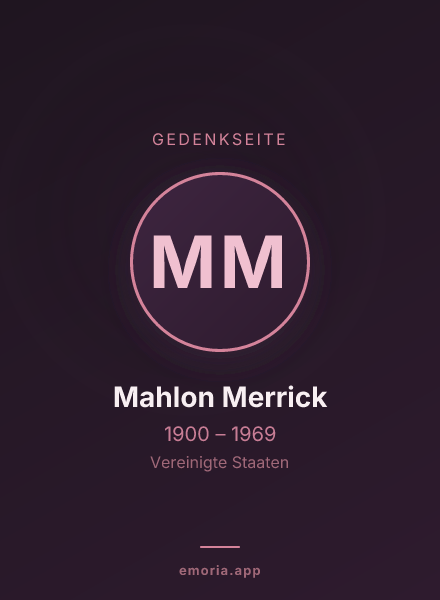 Gedenkportrait von Mahlon Merrick