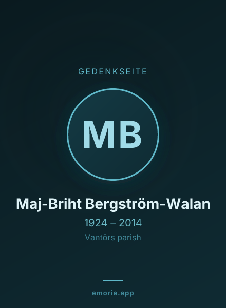 Gedenkportrait von Maj-Briht Bergström-Walan