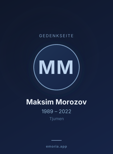 Gedenkportrait von Maksim Morozov