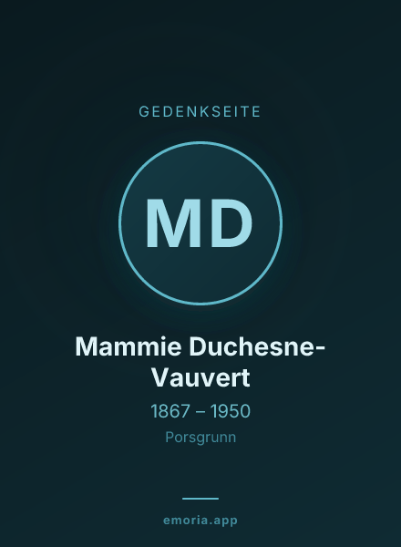 Gedenkportrait von Mammie Duchesne-Vauvert