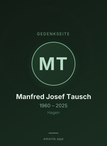 Gedenkportrait von Manfred Josef Tausch