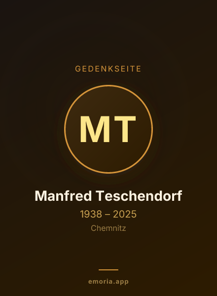 Gedenkportrait von Manfred Teschendorf