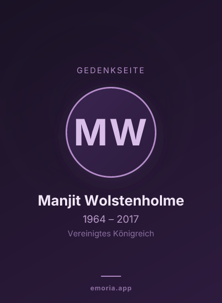 Gedenkportrait von Manjit Wolstenholme