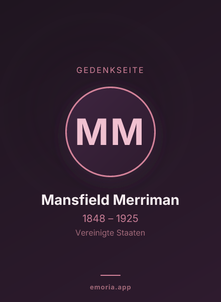 Gedenkportrait von Mansfield Merriman